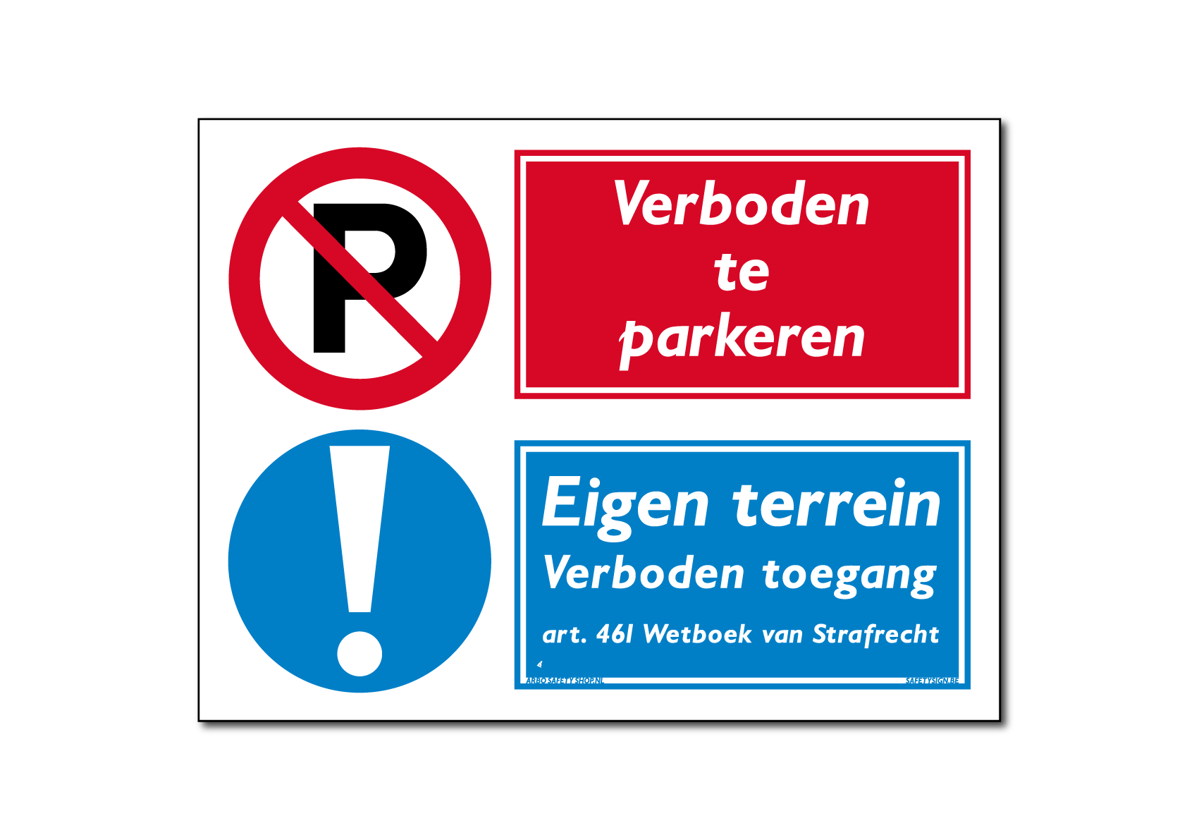 Combinatie Verboden te parkeren Eigen terrein (DCO63)